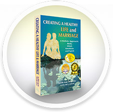 creating a healthy life and marriage